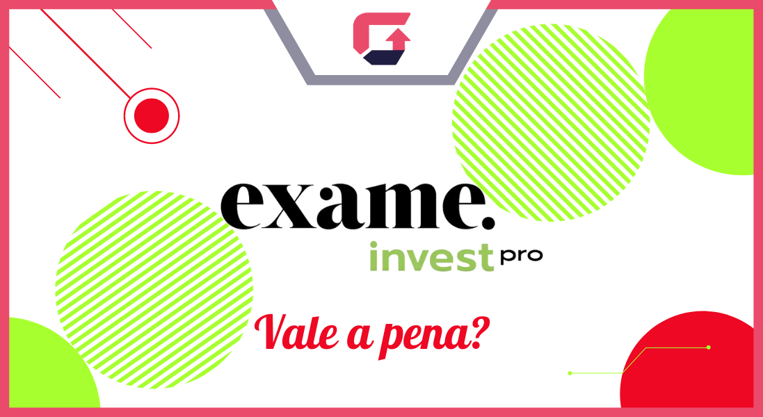 Exame Invest Pro vale a pena