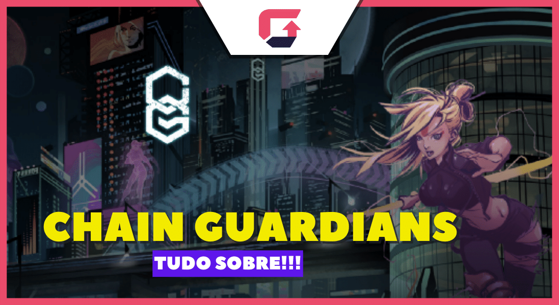 Chain Guardians NFT: Chain Guardians Como Jogar | Como Sacar