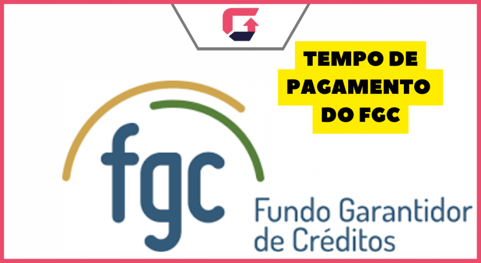 TEMPO DE PAGAMENTO FGC