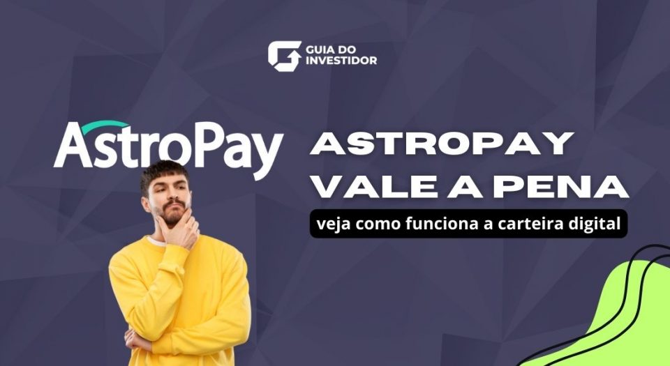 astropay vale a pena