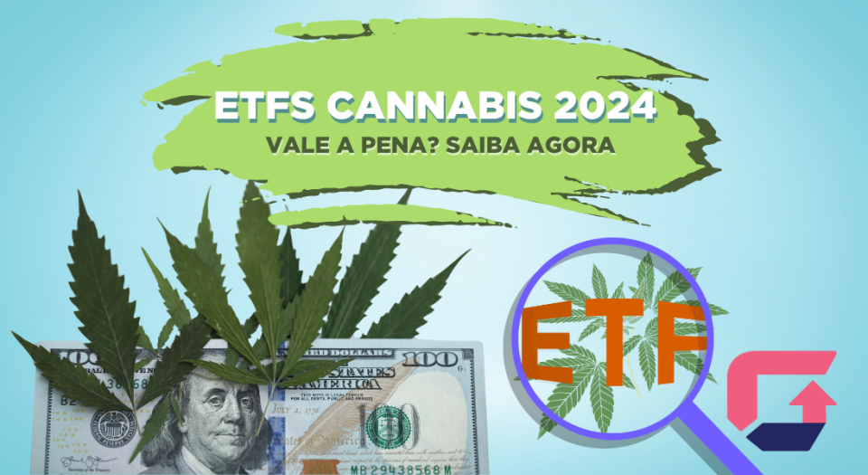 Os melhores ETFs de Cannabis para 2024